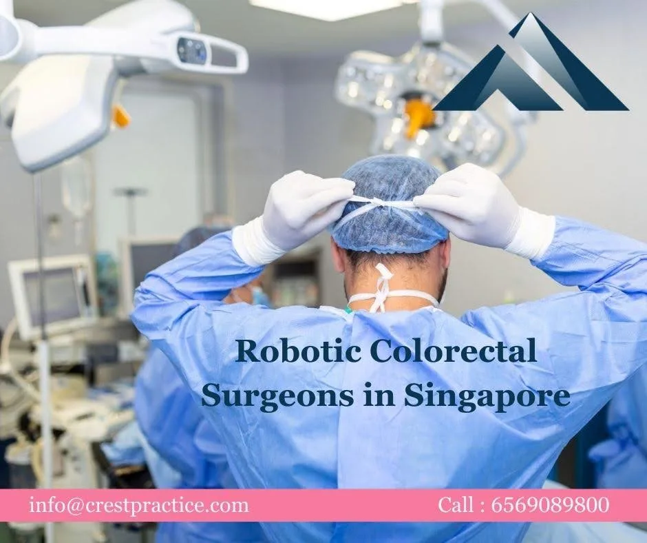 robotic colorectal surgeons in Singapore