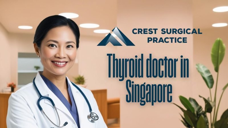 Thyroid doctor in Singapore