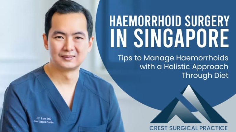 haemorrhoid surgery in Singapore